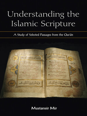 cover image of Understanding the Islamic Scripture